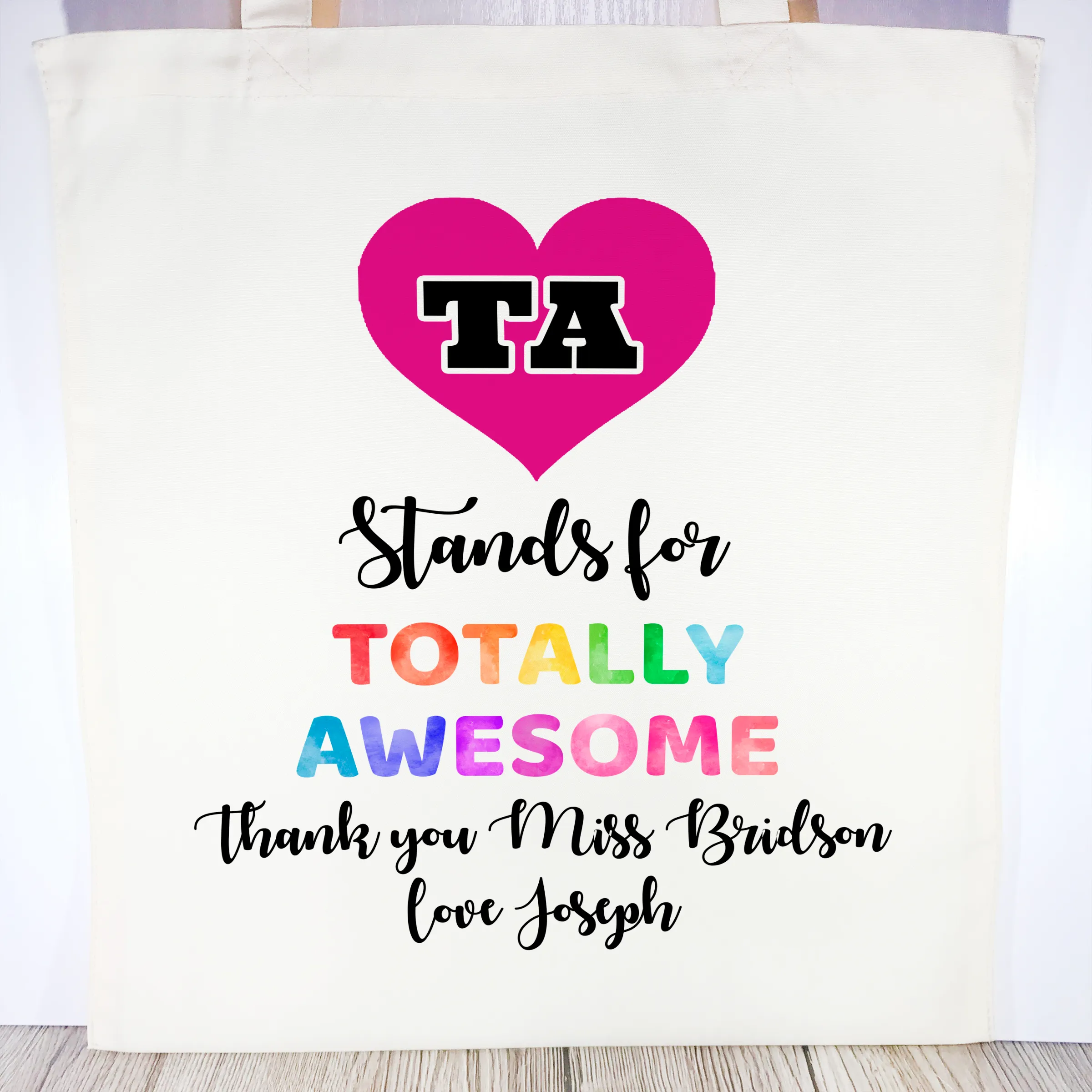 TA means Totally Awesome Personalised Teacher Assistant Gift Tote Bag